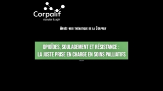 Opioïdes, soulagement et résistance : la juste prise en charge en soins palliatifs